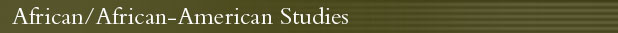 African/African-American Studies