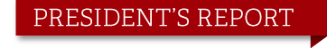 President's Report
