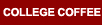 College Coffee