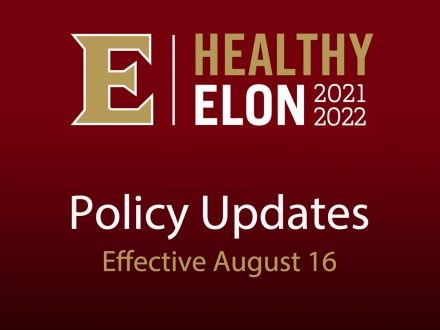 Healthy Elon policies 8-11-21